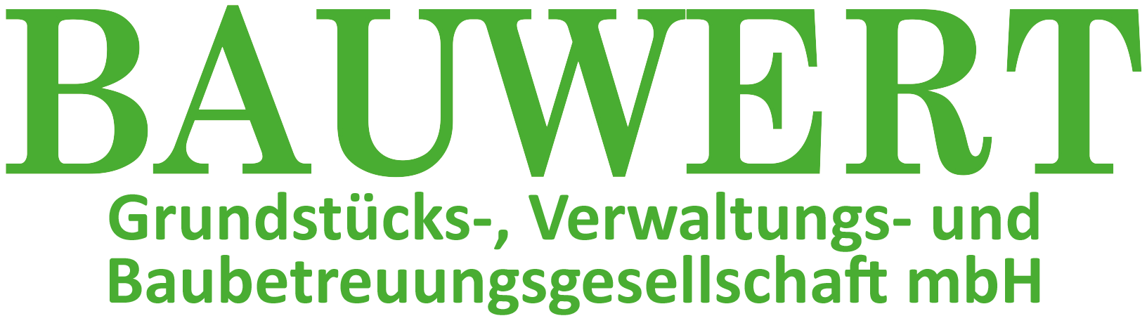 BAUWERT Grundstücks-, Verwaltungs- und Baubetreuungsgesellschaft mbH